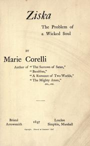 Ziska; the problem of a wicked soul by Marie Corelli