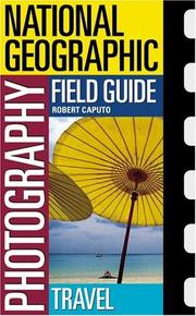 Cover of: National Geographic Photography Field Guide: Travel (NG Photography Field Guides)