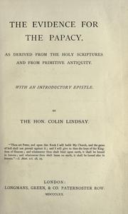 Cover of: The evidence for the Papacy by Colin Lindsay