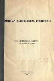 American agricultural periodicals by Gilbert M. Tucker