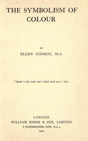 Cover of: The symbolism of colour by Ellen Conroy