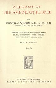 Cover of: A history of the American people by Woodrow Wilson