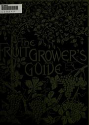 Cover of: The fruit grower's guide by Wright, John
