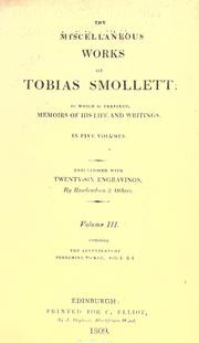 Cover of: miscellaneous works of Tobias Smollett: to which is prefixed Memoirs of his life and writings ...