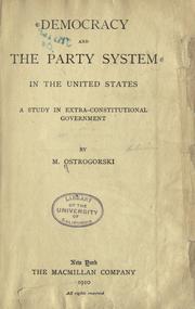 Cover of: Democracy and the party system in the United States