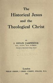 Cover of: The historical Jesus and the theological Christ