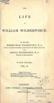 Cover of: The life of William Wilberforce by Robert Isaac Wilberforce