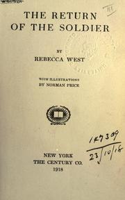 Cover of: The return of the soldier. by Rebecca West