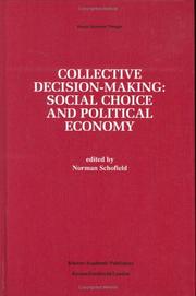 Cover of: Collective Decision-Making:: Social Choice and Political Economy (Recent Economic Thought)