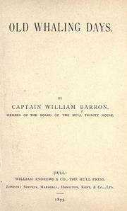 Cover of: Old whaling days. by William Barron