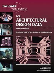 Cover of: Time-saver standards for architectural design data by the reference of architectural fundamentals.