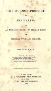 Cover of: The Mormon prophet and his harem by C. V. Waite