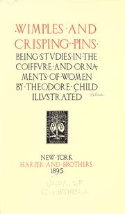 Cover of: Wimples and crisping-pins by Theodore Child