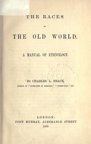Cover of: races of the old world: a manual of ethnology.
