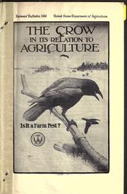 Cover of: crow in its relation to agriculture: Is it a farm pest?