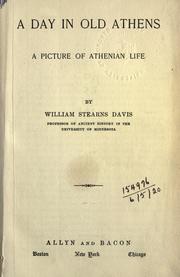 Cover of: day in old Athens: a picture of Athenian life.