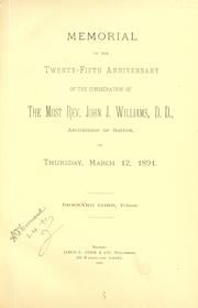 Cover of: Memorial of the twenty-fifth anniversary of the consecration of the Most Rev. John J. Williams, Archbishop of Boston by Bernard Corr, editor.
