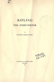 Kipling, the story-writer by Hart, Walter Morris