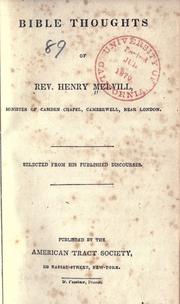 Cover of: Bible thoughts of Rev. Henry Melvill: selected from his published discourses.