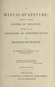 A manual of gesture by Albert M. Bacon