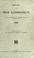 Cover of: Report of the Milk Commission appointed to Enquire into the Production, Care and Distribution of Milk, 1909