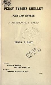 Cover of: Percy Bysshe Shelley, poet and pioneer: a biographical study