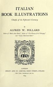 Cover of: Italian book illustrations, chiefly of the fifteenth century by Alfred William Pollard