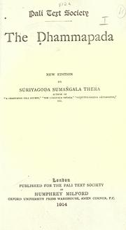 Cover of: The Dhammapada.  New edition by Suriyagoda Sumangala Thera. by 