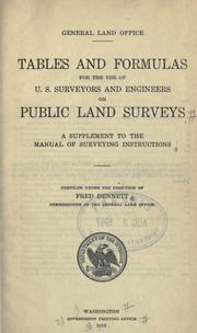 Cover of: Tables and formulas for the use of U.S. surveyors and engineers on public land surveys: a supplement to the Manual of surveying instructions.