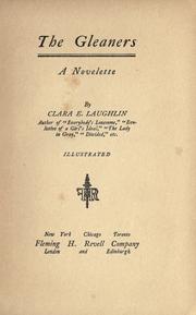 Cover of: The gleaners: a novelette