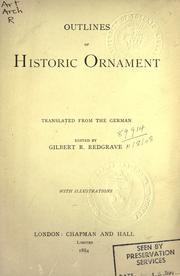 Cover of: Outlines of historic ornament by Gilbert R. Redgrave