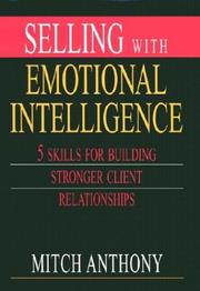 Cover of: Selling with Emotional Intelligence by Mitch Anthony