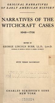 Cover of: Narratives of the witchcraft cases, 1648-1706