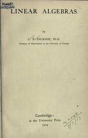 Cover of: Linear algebras. by Leonard E. Dickson