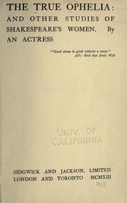 Cover of: The true Ophelia by by An actress.