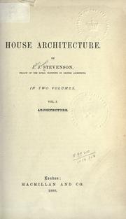 Cover of: House architecture by Stevenson, John James