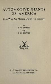 Cover of: Automotive giants of America: men who are making our motor industry