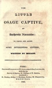 The little Osage captive by Cornelius, Elias