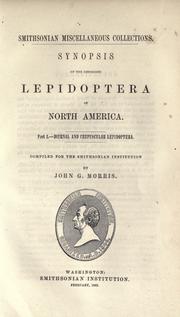 Cover of: ... Synopsis of the described Lepidoptera of North America. by John Gottlieb Morris