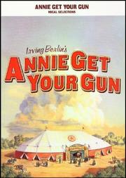 Cover of: Annie Get Your Gun