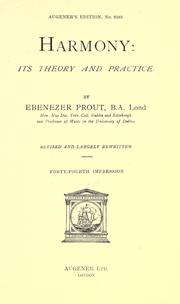 Cover of: Harmony: its theory and practice. by Ebenezer Prout