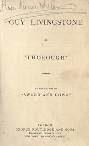 Cover of: Guy Livingstone: or, 'Thorough'