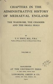 Cover of: Chapters in the administrative history of mediaeval England by T. F. Tout