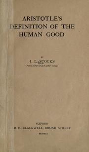 Cover of: Aristotle's definition of the human good.