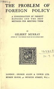 Cover of: The problem of foreign policy by Gilbert Murray