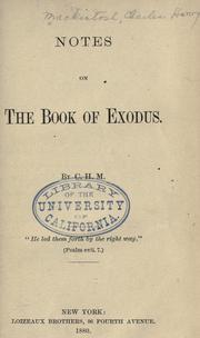 Cover of: Notes on the book of Exodus