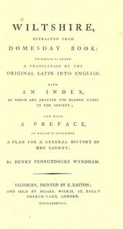 Cover of: Wiltshire, extracted from Domesday book: to which is added a translation of the original Latin into English. by By Henry Penruddocke Wyndham.