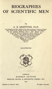 Cover of: Biographies of scientific men by A. B. Griffiths