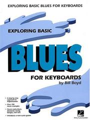 Cover of: Exploring Basic Blues for Keyboard