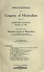 Cover of: Proceedings of a congress of horticulture by Congress of horticulture (1st 1907 Jamewtown)